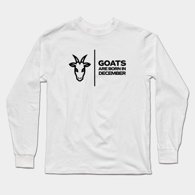 GOATs are born in December Long Sleeve T-Shirt by InTrendSick